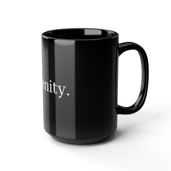 "Serenity" Black Mug (11oz, 15oz) - Image 6