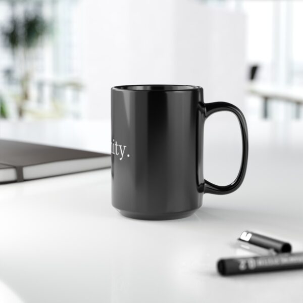 "Serenity" Black Mug (11oz, 15oz) - Image 9