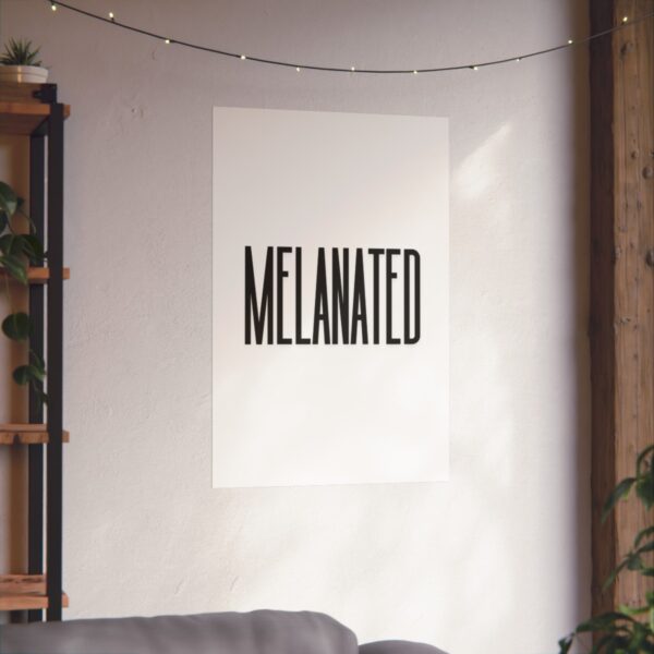 "Melanated" Vertical Posters - Image 7