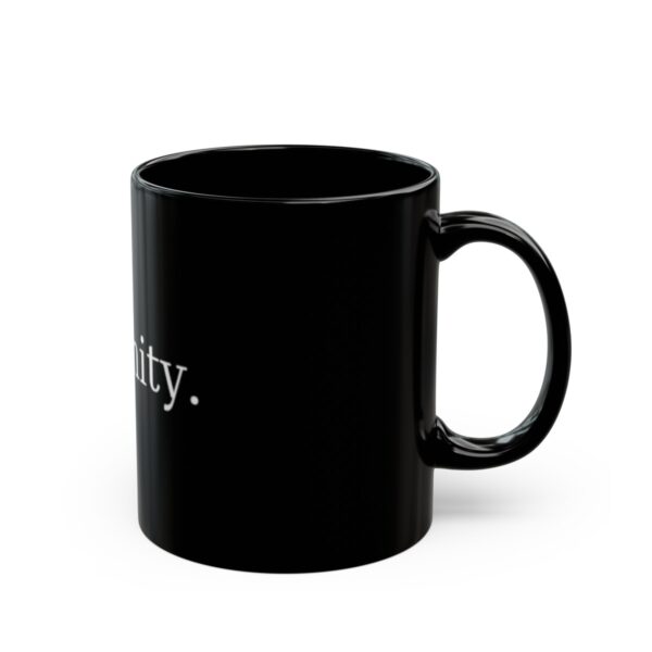 "Serenity" Black Mug (11oz, 15oz) - Image 11