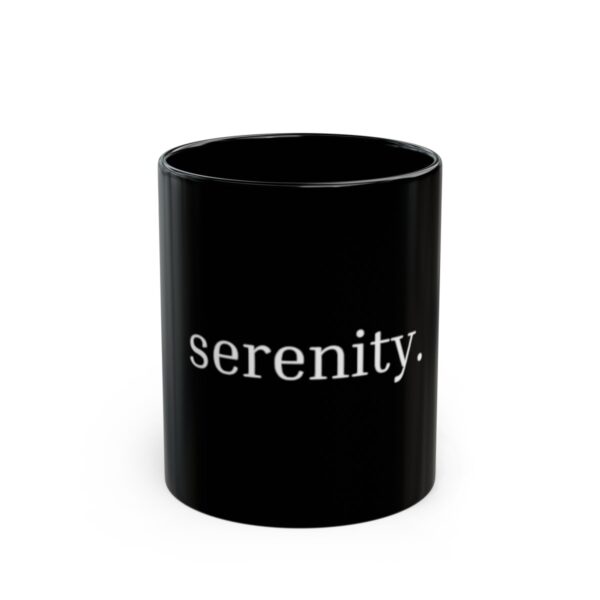 "Serenity" Black Mug (11oz, 15oz) - Image 10